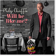 Philip Chaffin WILL HELIKE ME? (a love story)